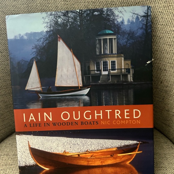 Book Iain Oughtred: A Life in Wooden Boats  wooden boat hardcover book - Picture 5 of 11